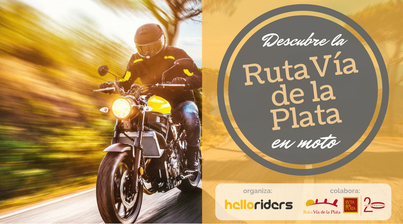 Hello Riders, Via de la Plata.