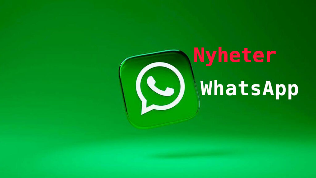 WhatsApp förändras.